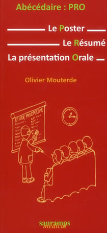 Abecedaire pro - le poster, le résumé, la présentation orale