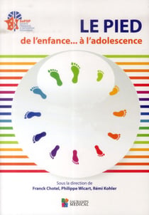 Le pied de l'enfance... à l'adolescence