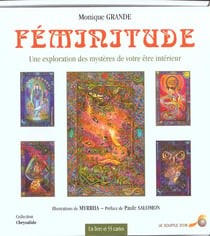 Féminitude : Une exploration des mystères de votre être intérieur