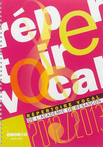 Répertoire vocal de l'académie de besançon, 2012/2013