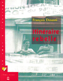 Itinéraire rebelle