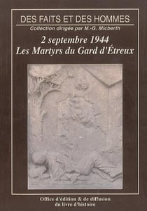 Les martyrs du gard d'etreux - 2 septembre 1944