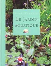 Jardin aquatique  (le )