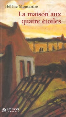 La maison aux quatre etoiles
