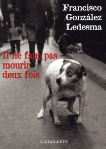 Il ne faut pas mourir deux fois