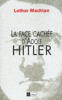 La face cachee d'adolf hitler