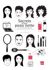 Secrets d'une peau nette