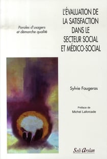 L'évaluation de la satisfaction dans le secteur social et médico-social