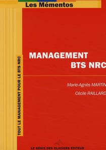 Management - BTS NRC - tout le management pour le BTS NRC (édition 2010)