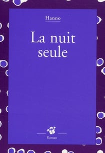 La nuit seule