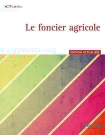 Le foncier agricole - édition 2017