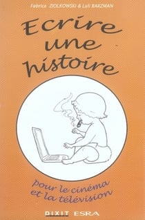 Écrire une histoire