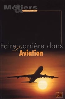 Faire carriere dans l'aviation
