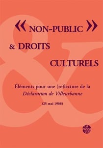 "non public" et droits culturels - declaration de villeurbanne