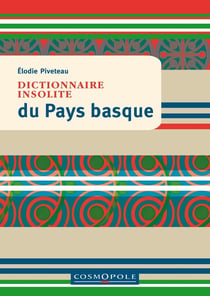 Dictionnaire insolite du Pays basque