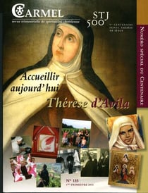 Revue du Carmel n.155 : accueillir aujourd'hui Thérèse d'Avila