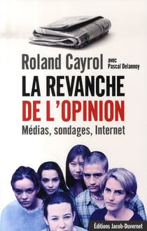LA REVANCHE DE L OPINION