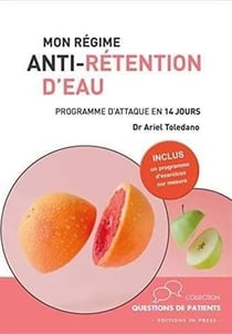 Mon régime anti-retention d'eau - programme d'attaque en 14 jours
