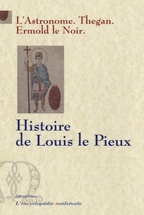 Histoire de Louis le Pieux, 769-840