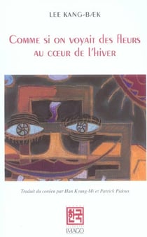 Comme si on voyait des fleurs au coeur de l'hiver