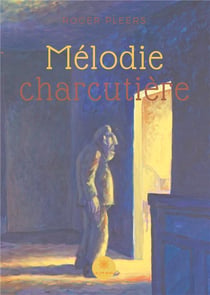 Mélodie charcutière