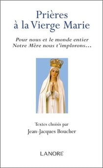 Prières à la vierge Marie