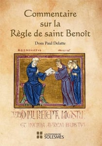 Commentaire sur la règle de Saint Benoît