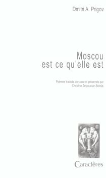 Moscou est ce qu'elle est