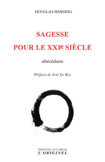Sagesse pour le XXIe siècle - abécédaire
