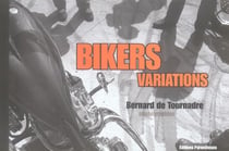 Bikers variations