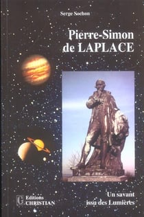 Pierre-simon de laplace - un savant issu des lumières