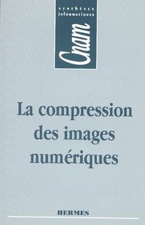 La compression des images numériques