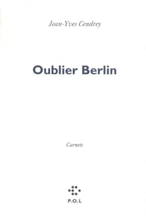 Oublier Berlin