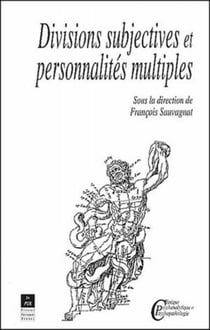 Divisions subjectives et personnalités multiples