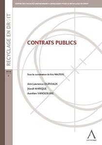 Contrats publics - sous la coordination de kris wauters