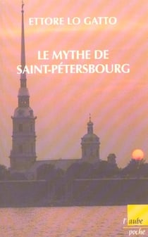 Le mythe de saint-petersbourg