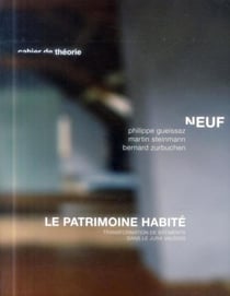 Le patrimoine habité - transformation de bâtiments dans le Jura Vaudois
