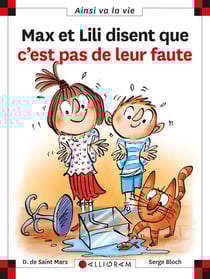 Max et Lili disent que c'est pas de leur faute