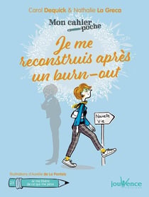 Mon cahier poche Tome 23 : je me reconstruis après un burn-out