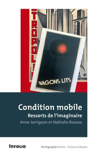 Condition mobile, ressorts de l'imaginaire