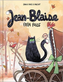 Jean-Blaise papa poule