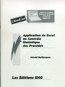 Application de excel au controle statistique des procedes (outils de la qualite. traitement de donne