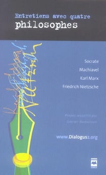 Entretiens avec quatre philosophes