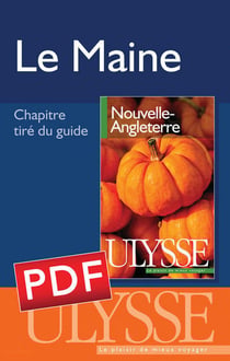 Le maine - chapitre tiré du guide ulysse « nouvelle-angleterre »