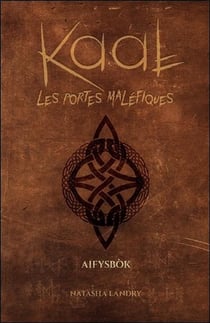 Kaal, les portes maléfiques t.1 - Aifysbok