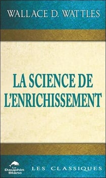 La science de l'enrichissement : les classiques
