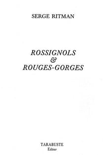 Rossignols et rouges-gorges - serge ritman