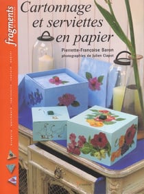 Cartonnage et serviettes en papier