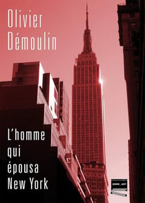 L'homme qui épousa New York