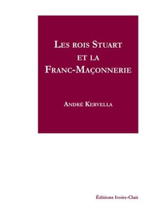 Les rois stuart et la franc-maconnerie